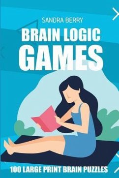 Brain Logic Games: Tripod Sudoku Puzzles - 100 Large Print Brain Puzzles - Berry, Sandra