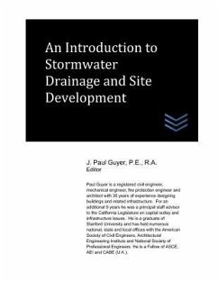 An Introduction to Stormwater Drainage and Site Development - Guyer, J. Paul