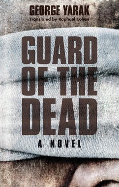 Guard of the Dead - Yaraq, George