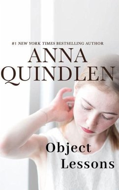 Object Lessons - Quindlen, Anna