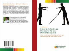 Sistema de Auxilio ao Deslocamento para Deficientes Visuais - Diógenes, Danilo