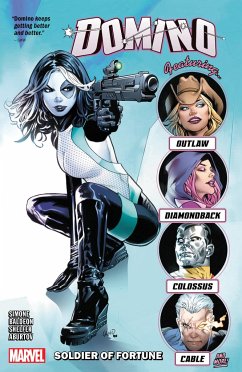 Domino Vol. 2: Soldier of Fortune - Simone, Gail; Nicieza, Fabian; Hopeless, Dennis