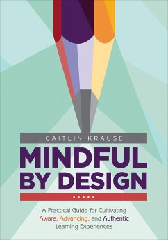 Mindful by Design - Krause, Caitlin E