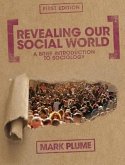 Revealing Our Social World