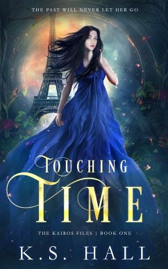 Touching Time - Hall, K. S.