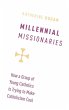 Millennial Missionaries - Bild 1
