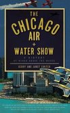 The Chicago Air + Water Show