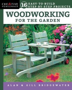 Woodworking for the Garden - Bridgewater, Alan; Bridgewater, Gill