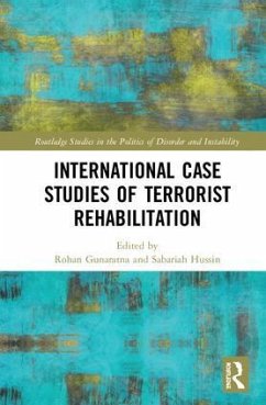 International Case Studies of Terrorist Rehabilitation