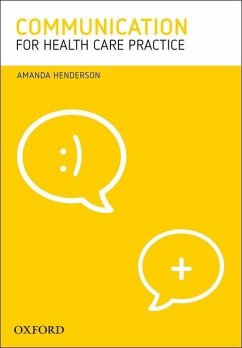 Communication for Health Care Practice - Henderson, Amanda