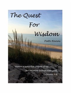 The Quest for Wisdom - Hanni, Patti Lynn