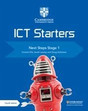 Cambridge ICT Starters Next Steps Stage 1 - Ellis, Victoria; Lawrey, Sarah