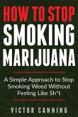 How To Stop Smoking Marijuana