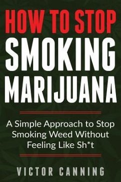 How To Stop Smoking Marijuana - Canning, Victor