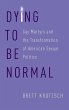 Dying to Be Normal - Bild 1
