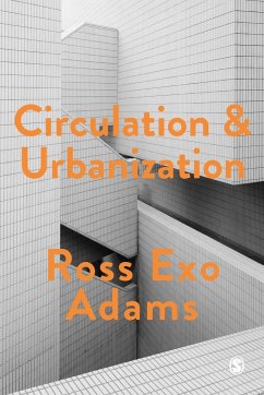 Circulation and Urbanization - Adams, Ross Exo