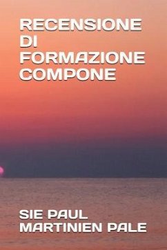 Recensione Di Formazione Compone - Pale, Sie Paul Martinien