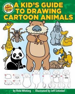 A Kid's Guide to Drawing Cartoon Animals - Whiting, Vicki