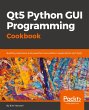 Qt5 Python GUI Programming Cookbook - Bild 1