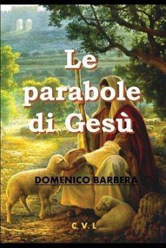 Le Parabole Di Ges - Barbera, Domenico