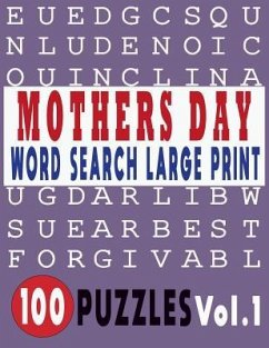 Mothers Day Word Search Large Print 100 Puzzles Vol.1 - Tey, Jissie