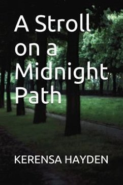 A Stroll on a Midnight Path - Hayden, Kerensa