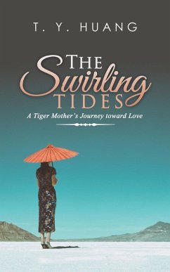 The Swirling Tides - Huang, T. Y.
