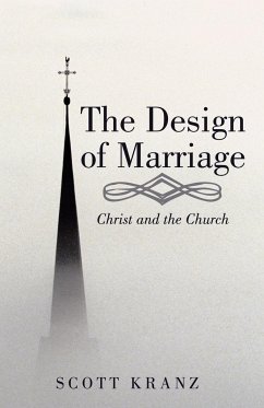 The Design of Marriage - Kranz, Scott