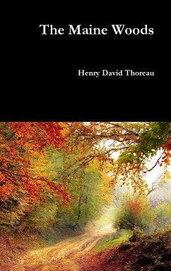 The Maine Woods - Thoreau, Henry David