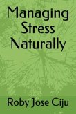 Managing Stress Naturally
