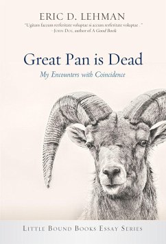 Great Pan Is Dead - Lehman, Eric D.