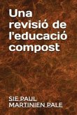 Una revisió de l'educació compost