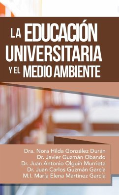 La Educación Universitaria Y El Medio Ambiente - González, Nora Hilda