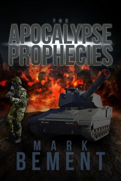 The Apocalypse Prophecies - Bement, Mark