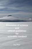 Principles of Science and Ethical Guidelines for Scientific Conduct: A Concise Handbook