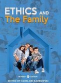 Ethics and the Family