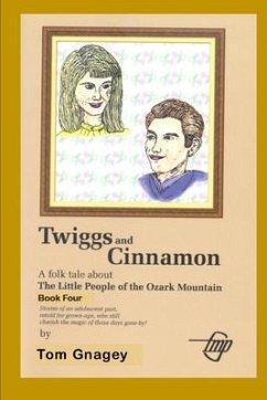 Twiggs and Cinnamon - Gnagey, Tom