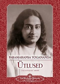 Sayings of Paramahansa Yogananda (Estonian) - Yogananda, Paramahansa