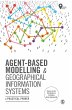 Agent-Based Modelling and Geographical... - Bild 1