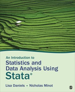An Introduction to Statistics and Data Analysis Using Stata(r) - Daniels, Lisa; Minot, Nicholas W.