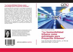 La Sostenibilidad Urbana como estrategia para Proyectos Urbanos