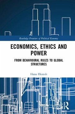 Economics, Ethics and Power - Ekstedt, Hasse