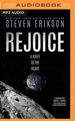 Rejoice, a Knife to the Heart - Erikson, Steven