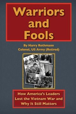 Warriors and Fools - Rothmann, Harry E