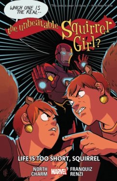 The Unbeatable Squirrel Girl Vol. 10: Life Is Too Short, Squirrel - North, Ryan