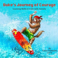 Duke's Journey of Courage - Lindquist, Lcsw Tanya