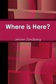 Where is Here?