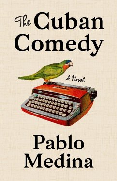 The Cuban Comedy - Medina, Pablo