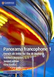 Panorama Francophone 1 Teacher's Resource with Cambridge Elevate - Hawkes, Irène