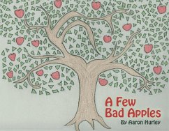 A Few Bad Apples: Volume 1 - Hurley, Aaron